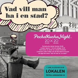 269-pecha-kucha-night-vad-vill-man-ha-i-en-stad Kommande aktiviteter - Campus Varberg